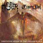 MYSTIFIER / CRAVEN IDOL - Demystification of the Fallen Idols CD